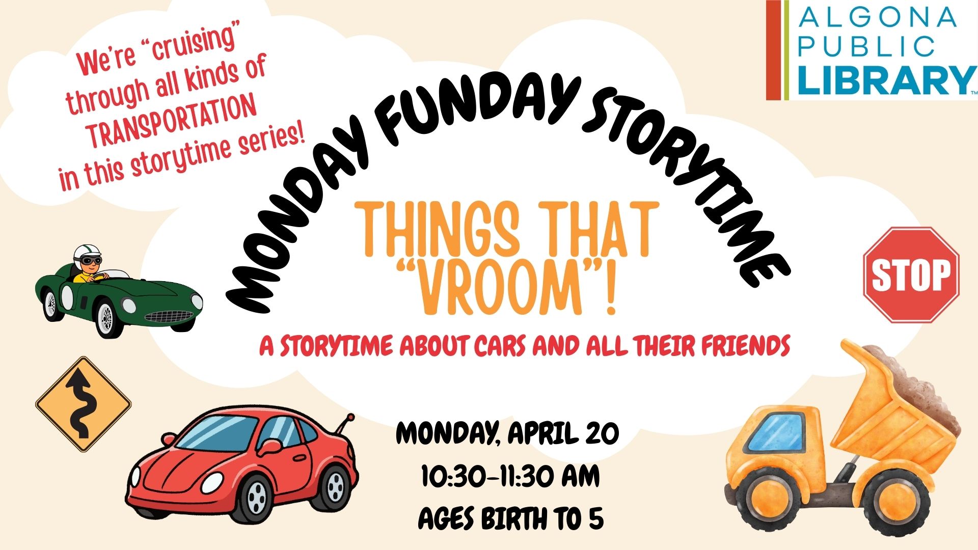 Monday Funday Storytime at 10:30.